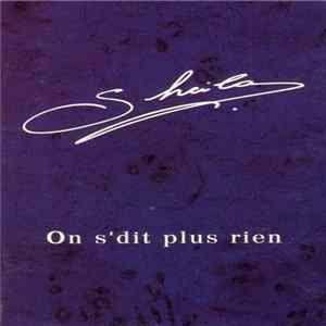 Download Sheila - On S'Dit Plus Rien