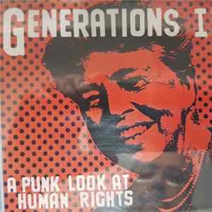 Download Various - Generations I - A Punk Look At Human Rights