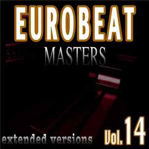 Download Various - Eurobeat Masters Vol.14