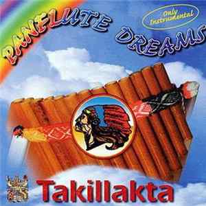 Download Takillakta - Panflute Dreams