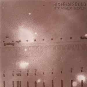 Download Sixteen Souls - Stranger Girls