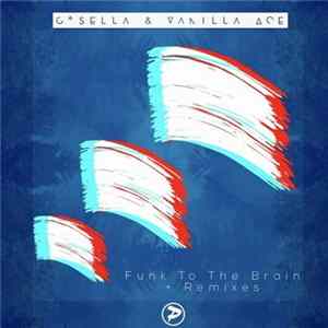 Download Cosella & Vanilla Ace - Funk To The Brain