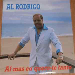 Download Al Rodrigo - Ai Mas Eu Quero-Te Tanto