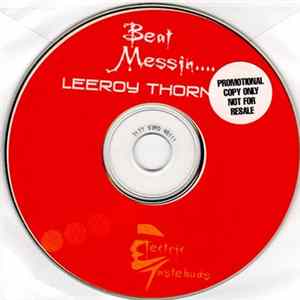 Download Leeroy Thornhill - Beat Messin....