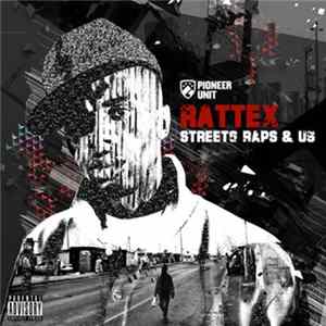 Download Rattex - Streets, Raps & Us