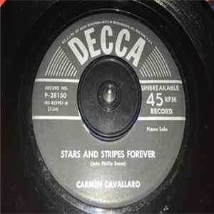 Download Carmen Cavallaro - "Two" Minute Waltz / Stars And Stripes Forever