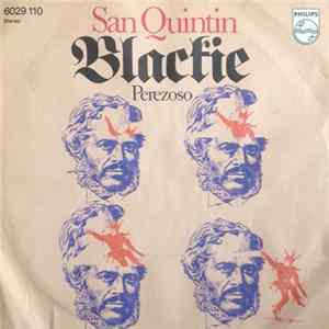 Download San Quintin - Blackie / Perezoso