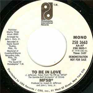 Download MFSB - To Be In Love