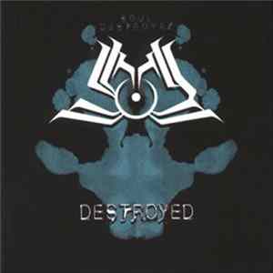 Download Soul Destroyaz - Destroyed
