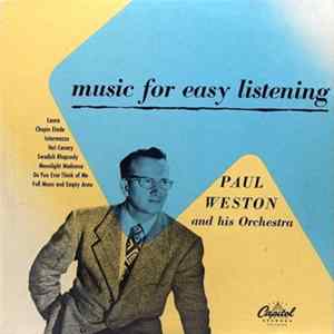 Download Paul Weston And His Orchestra - Music For Easy Listening