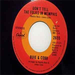 Download Buie & Cobb - Don't Tell The Folks In Memphis / Puddin'