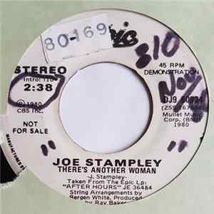 Download Joe Stampley - There's Another Woman / No Love At All