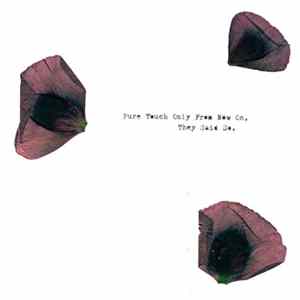 Download Bridget Hayden - Pure Touch Only From Now On, They Said So