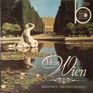Download Ballhaus-Orchester, Wien - Mein Wien