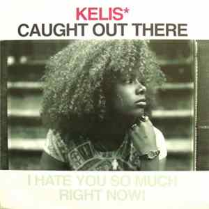 Download Kelis - Caught Out There