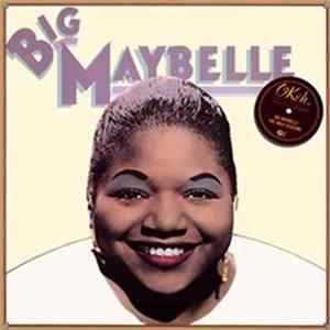 Download Big Maybelle - The Okeh Sessions