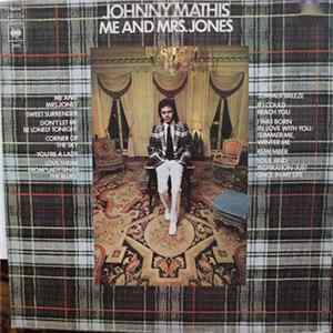 Download Johnny Mathis - Me And Mrs. Jones