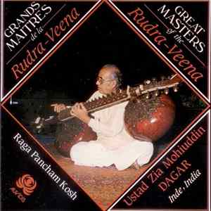 Download Ustad Zia Mohiuddin Dagar - Great Masters Of The / Grands Maitres de la Rudra-Veena