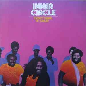 Download Inner Circle - Everything Is Great