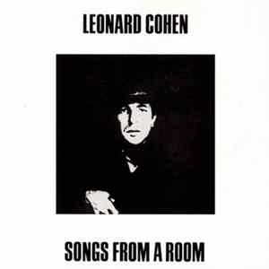 Download Leonard Cohen - Songs From A Room = Canciones Desde Una Habitación