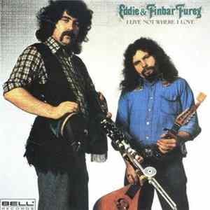 Download Eddie & Finbar Furey - I Live Not Where I Love