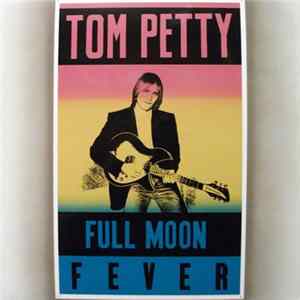 Download Tom Petty - Full Moon Fever