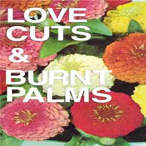 Download Love Cuts / Burnt Palms - Split