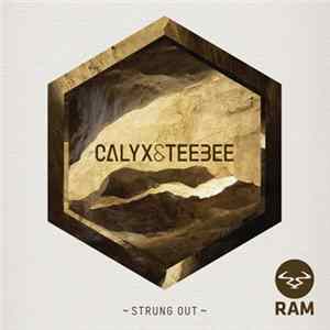 Download Calyx & Teebee - Strung Out