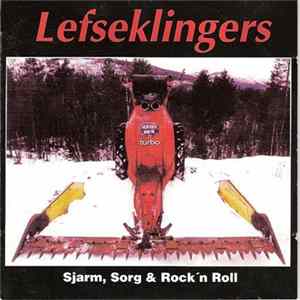 Download Lefseklingers - Sjarm, Sorg & Rock'n Roll