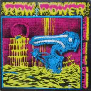 Download Raw Power - Screams From The Gutter