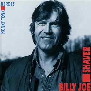 Download Billy Joe Shaver - Honky Tonk Heroes