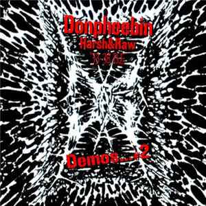 Download Donpheebin - Harsh&Raw '33-'38 B.E. - Demos...#2