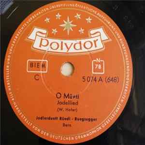 Download Jodlerduett Rüedi - Rüegsegger - O Müeti