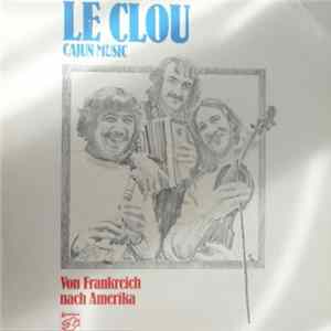 Download Le Clou - Von Frankreich Nach Amerika