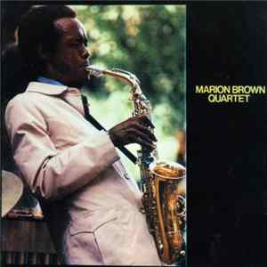 Download Marion Brown Quartet - Marion Brown Quartet