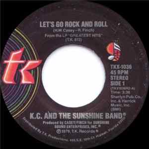 Download KC & The Sunshine Band - Let's Go Rock And Roll / I've Got The Feeling