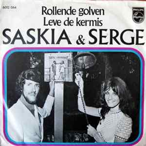 Download Saskia & Serge - Rollende Golven / Leve De Kermis