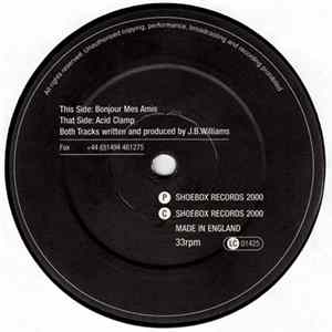 Download John B - Acid Clamp / Bonjour Mes Amis