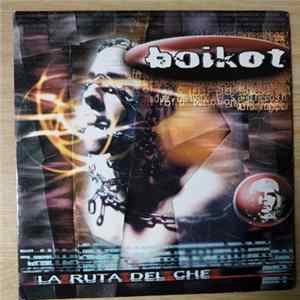 Download Boikot - La Ruta Del Che