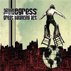 Download This Way To The Egress - Great Balancing Act
