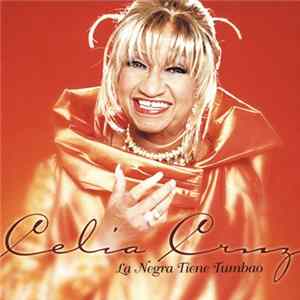 Download Celia Cruz - La Negra Tiene Tumbao