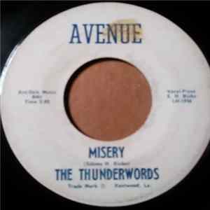Download The Thunderwords - Misery / This Is Our Last Goodbye
