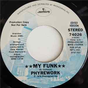 Download Phyrework - My Funk / Comin' For Your Love
