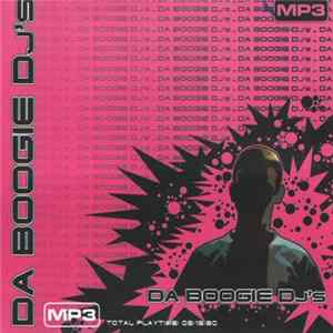 Download Da Boogie DJ's - Da Boogie DJ's MP3