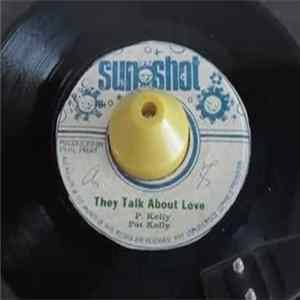 Download Pat Kelly - They Talk About Love