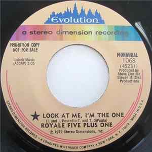 Download Royale Five Plus One - Look At Me, I'm The One
