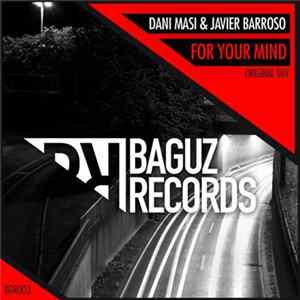 Download Dani Masi & Javier Barroso - For Your Mind