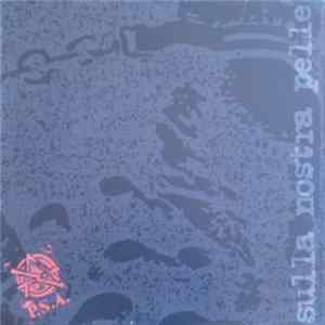 Download P.S.A. - Sulla Nostra Pelle