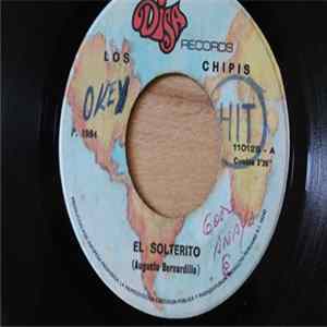 Download Los Chipis - El Solterito