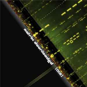 Download Various - Matrix Downloaded [006]